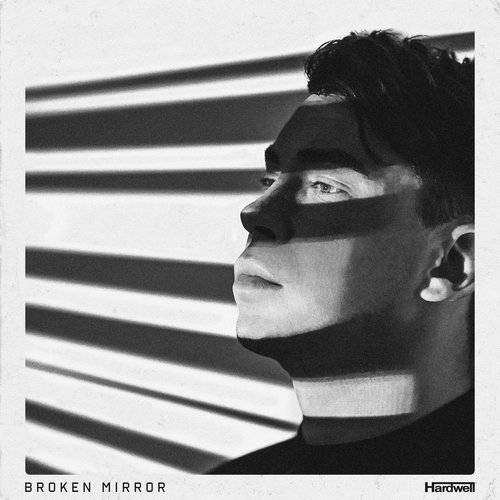 Hardwell - BROKEN MIRROR [REVR748]